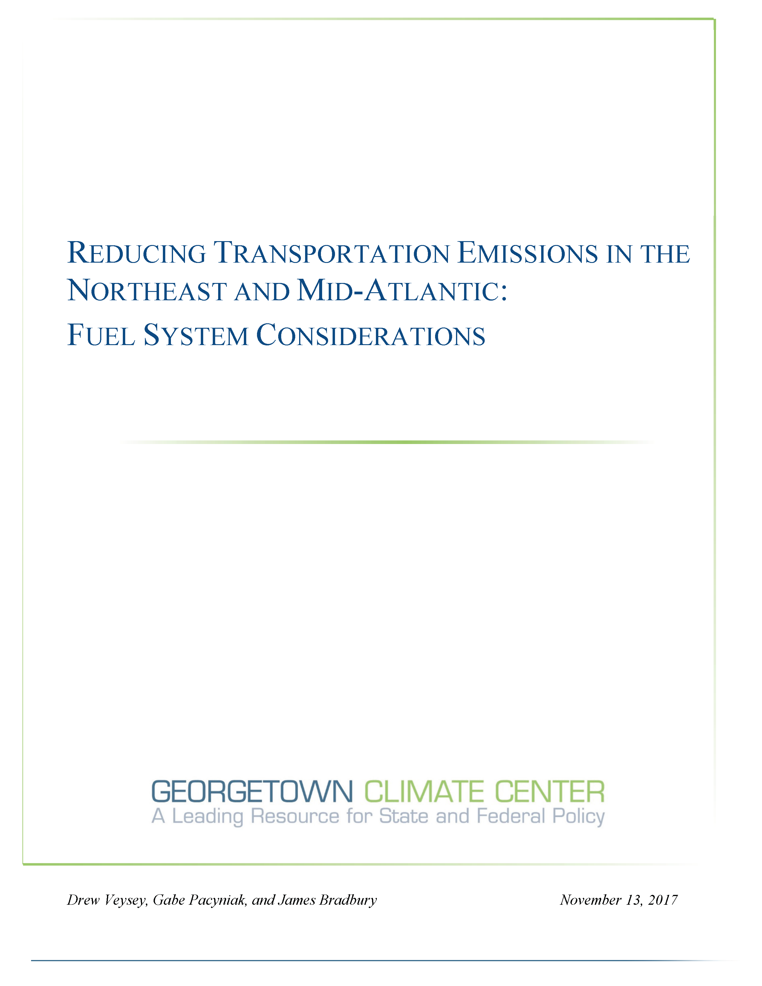 Reducing Transportation Emissions in the Northeast and Mid-Atlantic: Fuel System Considerations